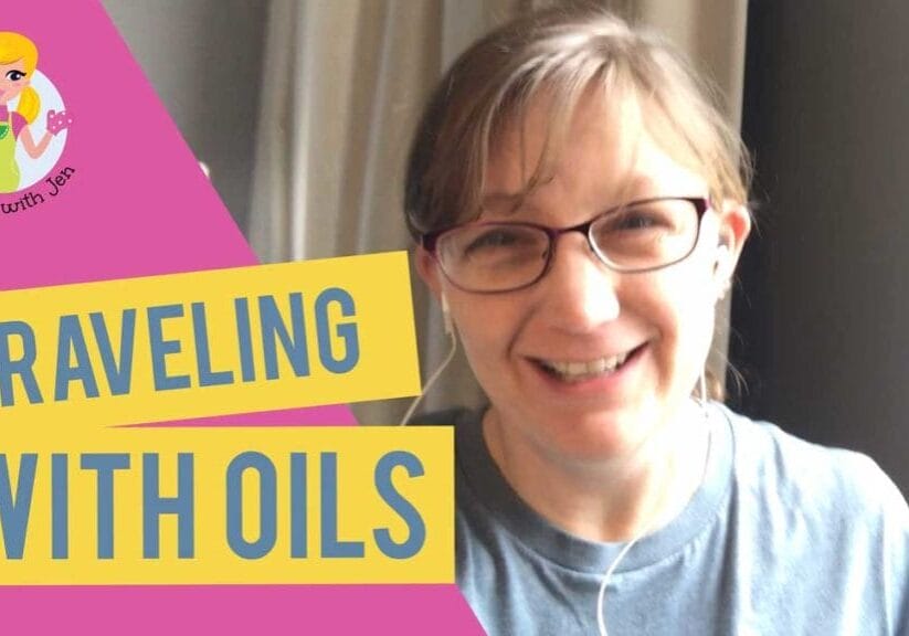 traveling-with-oils---youtube-thumbnail traveling-with-oils---youtube-thumbnail
